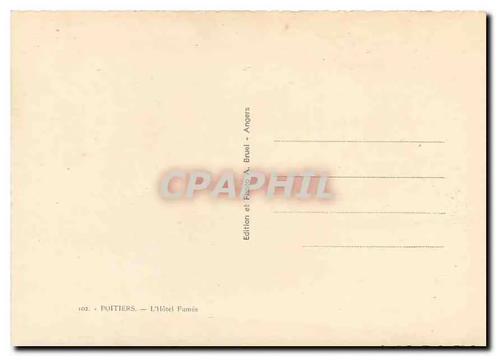 Poitiers — O Hotel Fumée — Edição A. Bruel, Angers - Verso