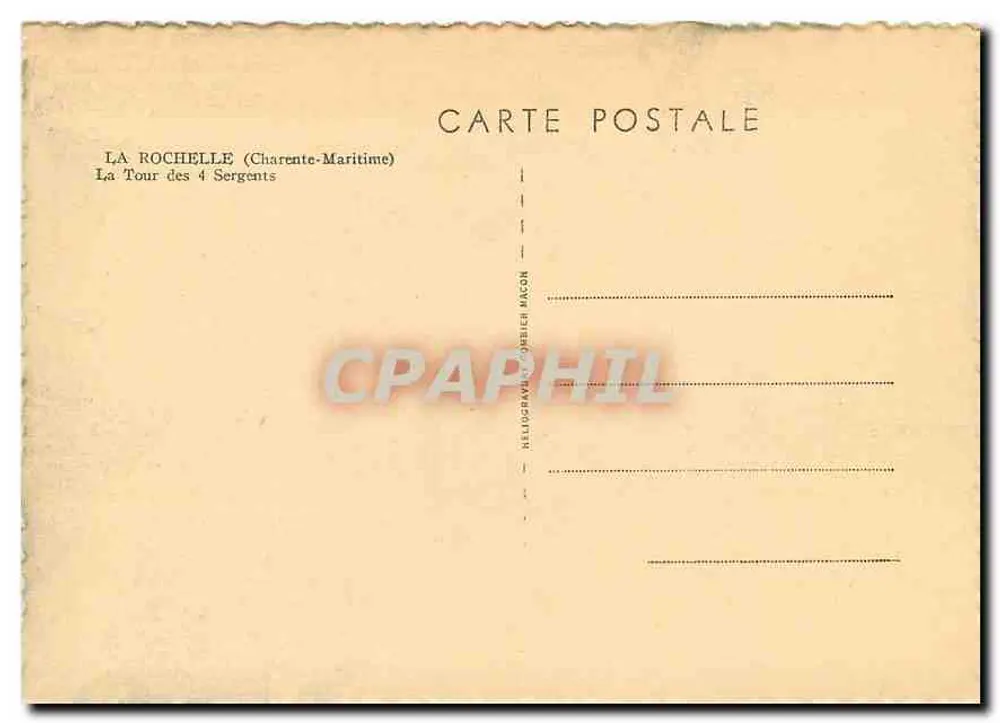 La Rochelle (Charente-Maritime) — La Tour des 4 Sergents — éditeur Hellocriven Joubier Macon - Verso
