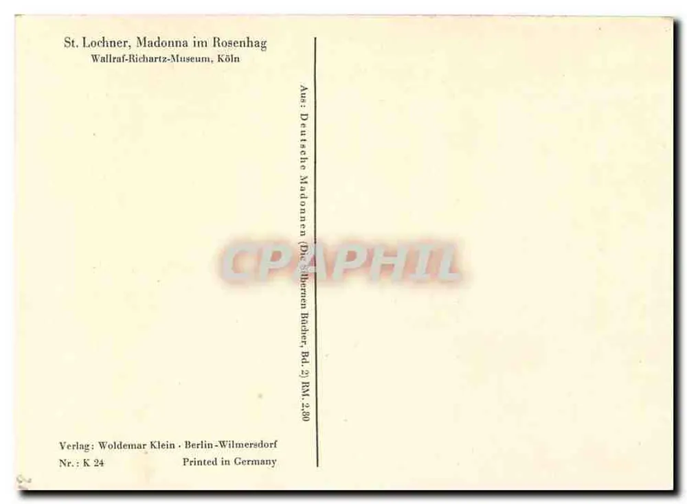 Madonna im Rosenhag — St. Lochner — Verlag Woldemar Klein, Berlin-Wilmersdorf, n° K 24 - Verso