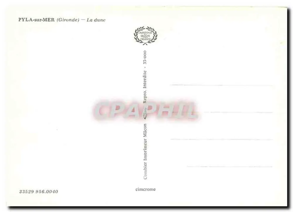 Pyla-sur-Mer (Gironde) — A duna — Combière Imprimeur Maçon - Verso