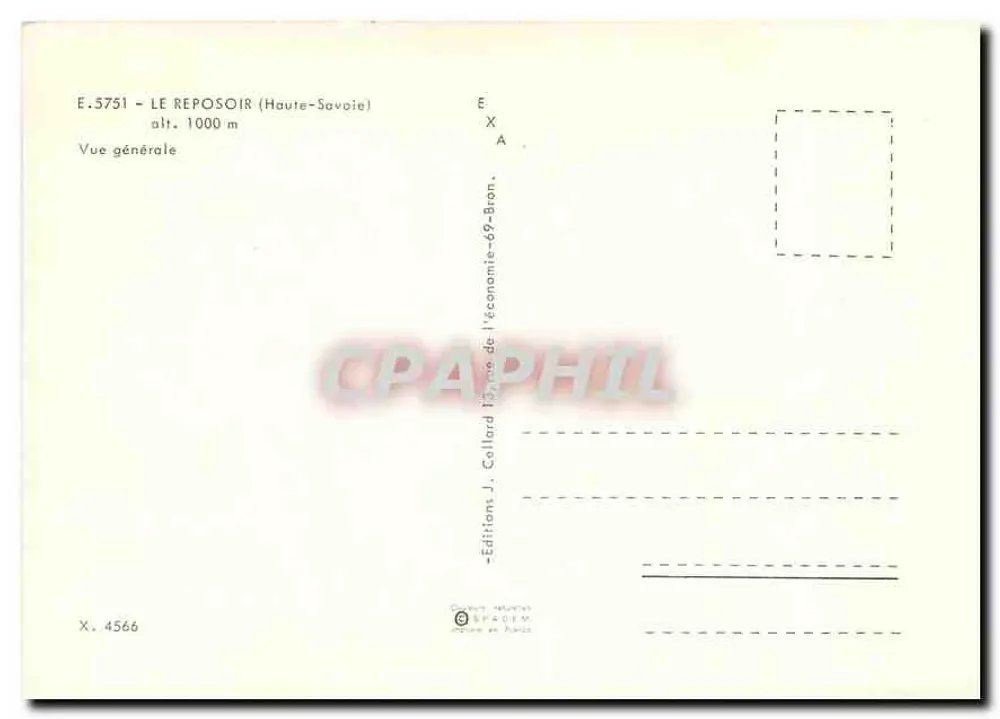 Le Reposoir (Haute-Savoie) — Vue générale — Éditeur J. Cellard, n° 4566 - Verso