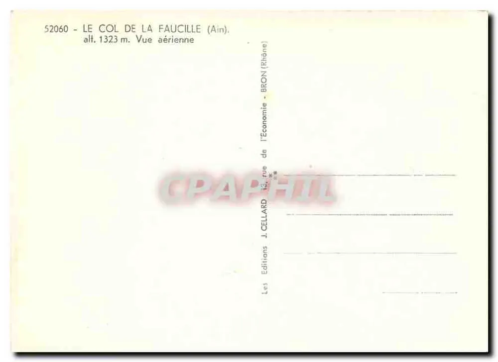 Le Col de la Faucille (Ain) — vue aérienne — Éditions J. Cellard - Verso