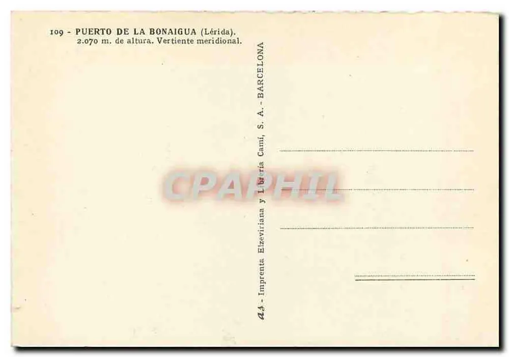 Porto della Bonaigua — 2.070 m di altitudine — Impr. Elzeviana y Libraria Camí, S.A. - Barcellona - Verso
