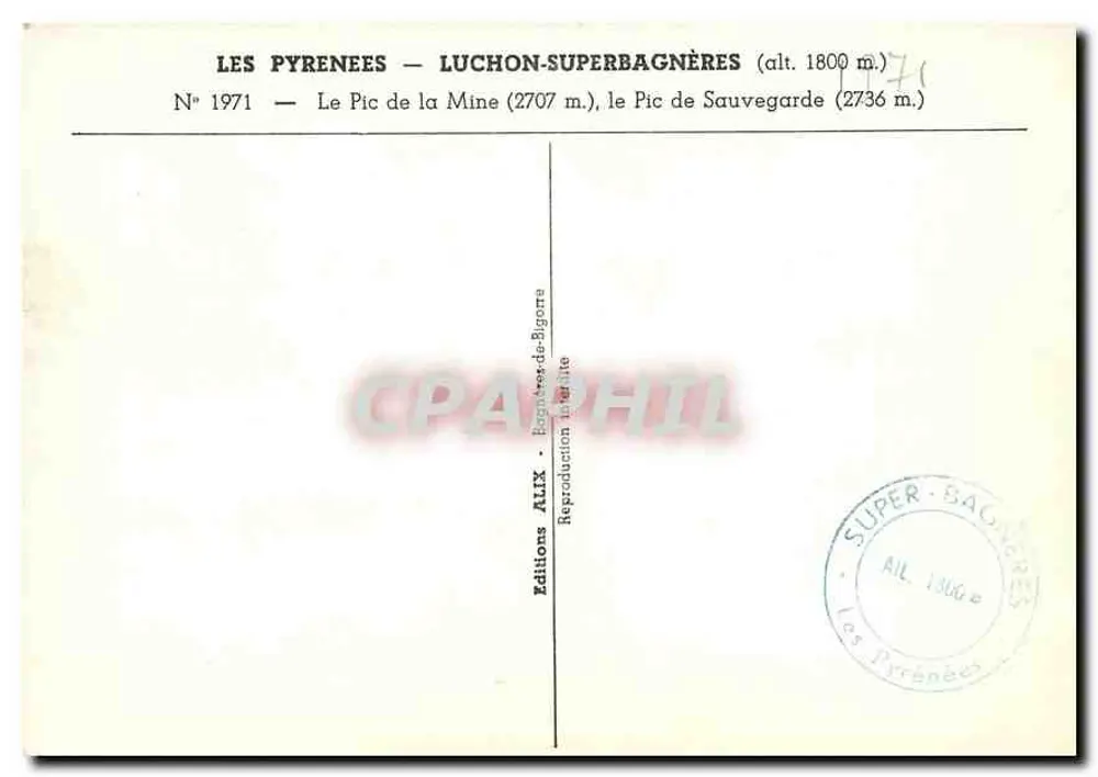 Os Pirineus — Luchon-Superbagnères — Pic de la Mine e Pic de Sauvegarde — Edições ALIX - Verso