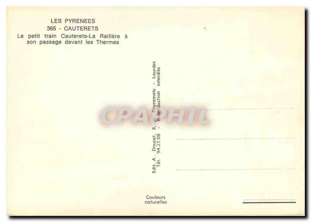 Cauterets-La Raillère — Der kleine Zug beim Passieren der Thermalbäder — Edit. A. Doucet - Rückseite