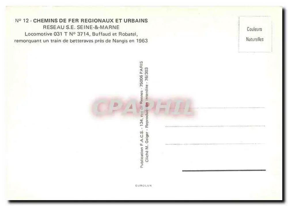 Locomotive 031 T N° 3714 — Chemins de Fer Régionaux et Urbains — Buffaud et Robatel, près de Nangis en 1963 - Verso