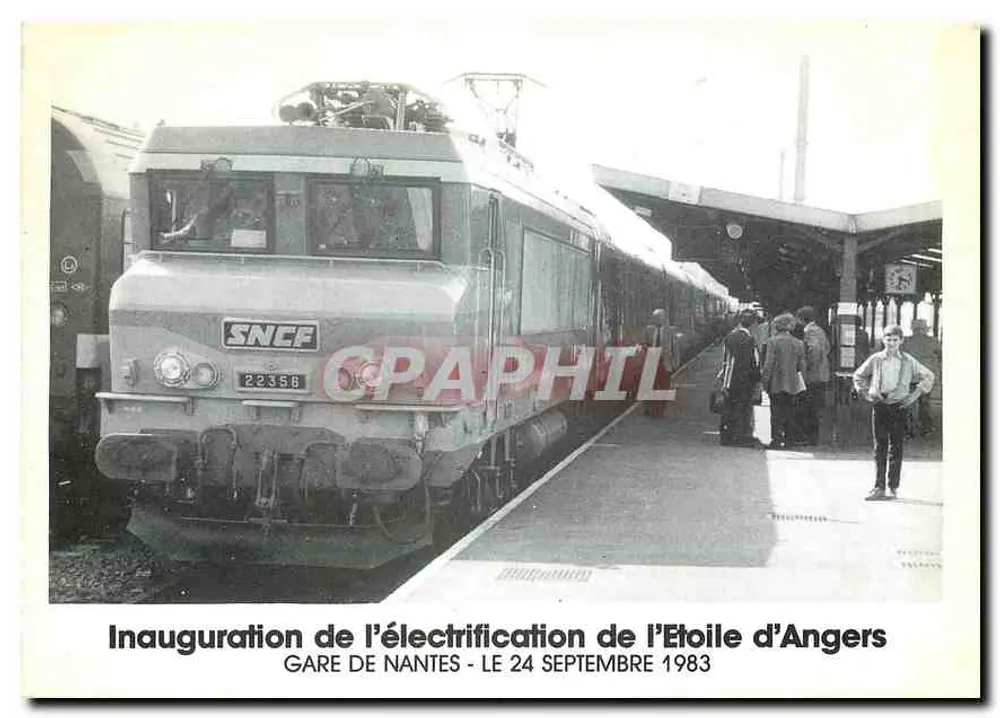Inauguration de l'électrification de l'Étoile d'Angers — Gare de Nantes — SNCF 22356 — Édition H.C. n°00322 - Recto