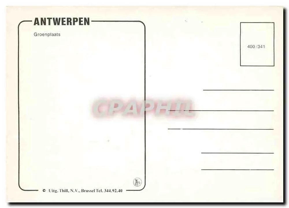 Antwerpen — Groenplaats — Uitg. Thill, N.V., Brussel - Verso