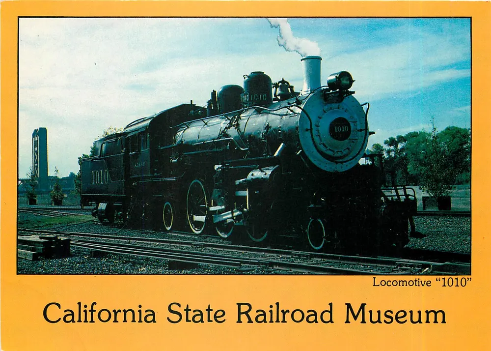 Locomotive "1010" — California State Railroad Museum — International Post Card - Recto