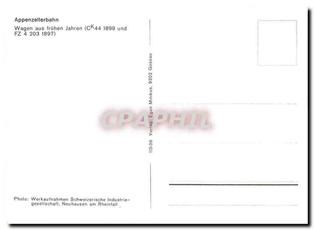 Appenzellerbahn — Wagen aus frühen Jahren (CK 44 1899 und FZ 4 203 1897) — Verlag - Rückseite
