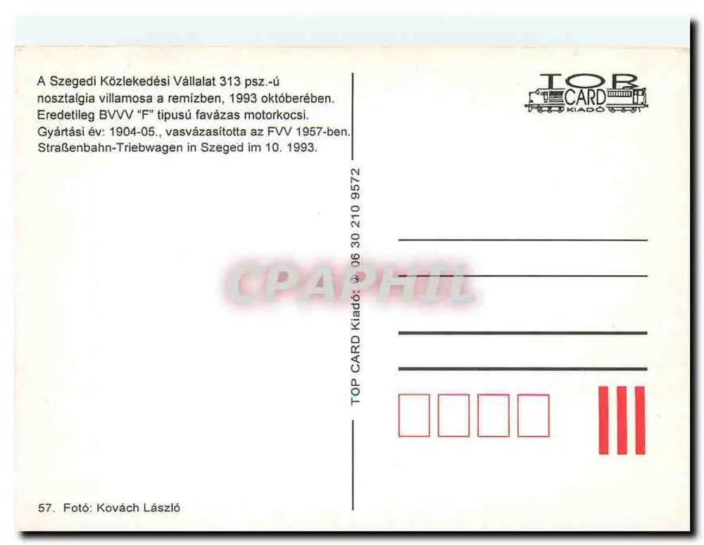 Tramway Szeged — Tram n°313 — editore TOP CARD KIADÓ, n°57 - Verso