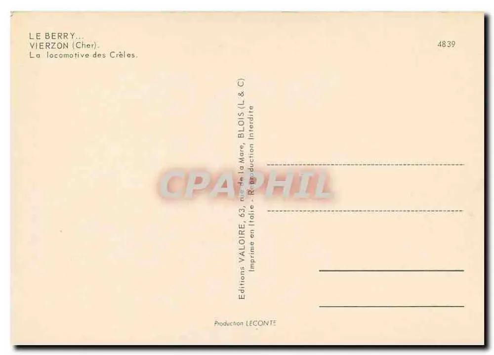 La locomotive des Crèles — Vierzon (Cher) — Éditions Valoire, n° 4839 - Verso
