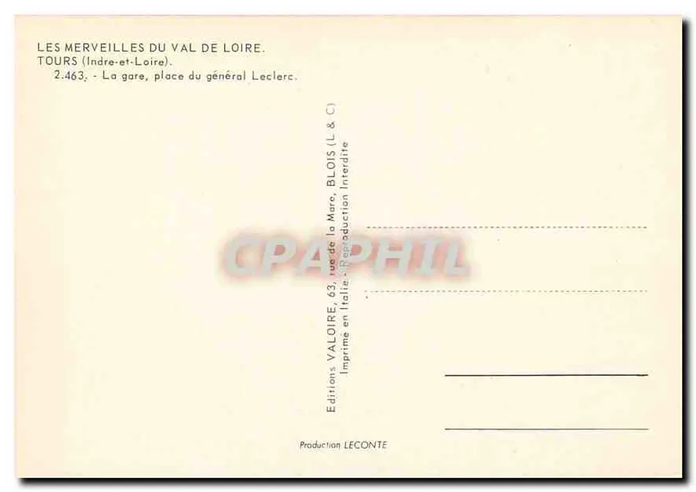 Gare du général Leclerc — Tours — Éditions Valoire - Verso