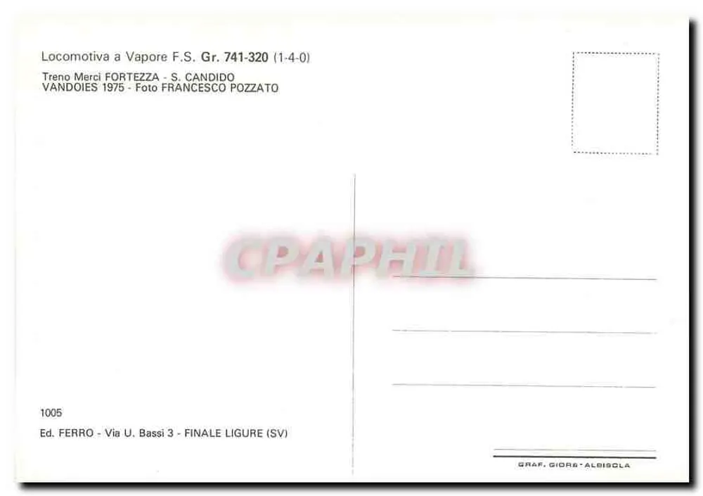 Locomotive à vapeur F.S. Gr. 741-320 — Treno Merci FORTEZZA — S. CANDIDO — 1975 — Ed. FERRO - Verso