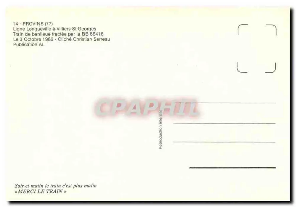 Bahnhof Provins — Nahverkehrszug gezogen von BB 66416 — Verlag AL - Rückseite
