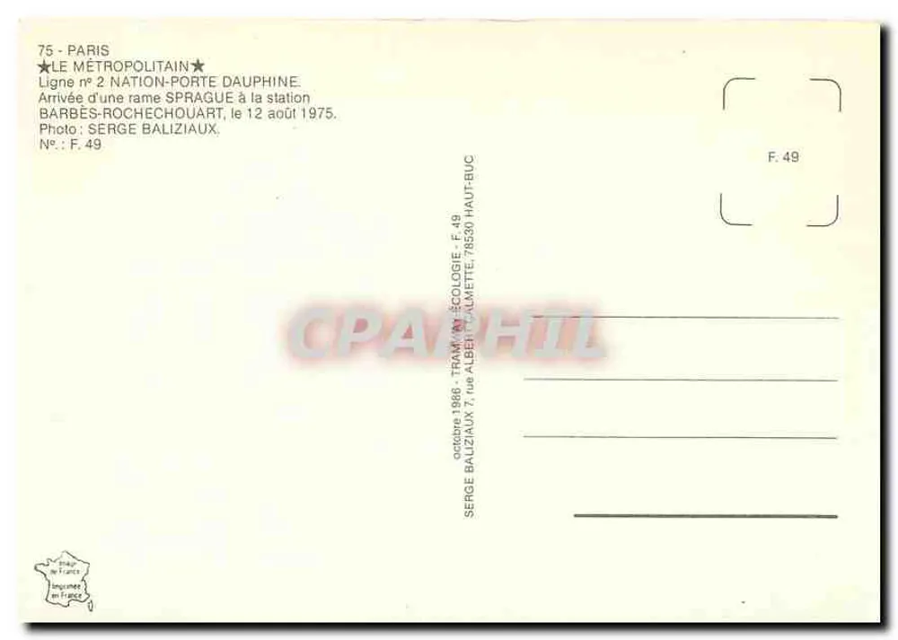 Ankunft einer Sprague-Zug am Bahnhof Barbès-Rochechouart — Linie 2 Nation-Porte Dauphine — Foto Serge Baliziaux — N° F.49 - Rückseite