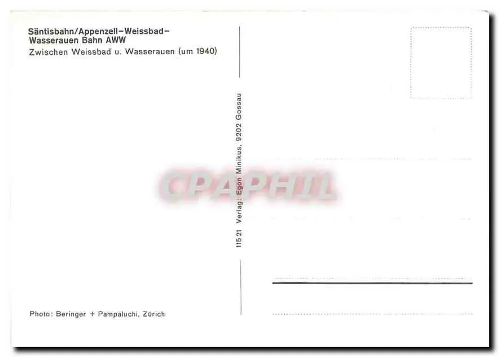 Säntisbahn/Appenzell-Weissbad — Zwischen Weissbad u. Wasserauen (um 1940) — Verlag Egon Minkus, 9202 Gossau - Verso