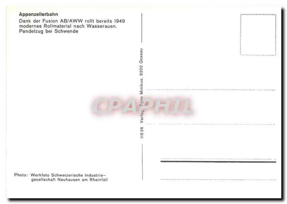 Pendelzug bei Schwendau — Appenzellerbahn — Verlag Egon Minikus, 9202 Gossau - Verso