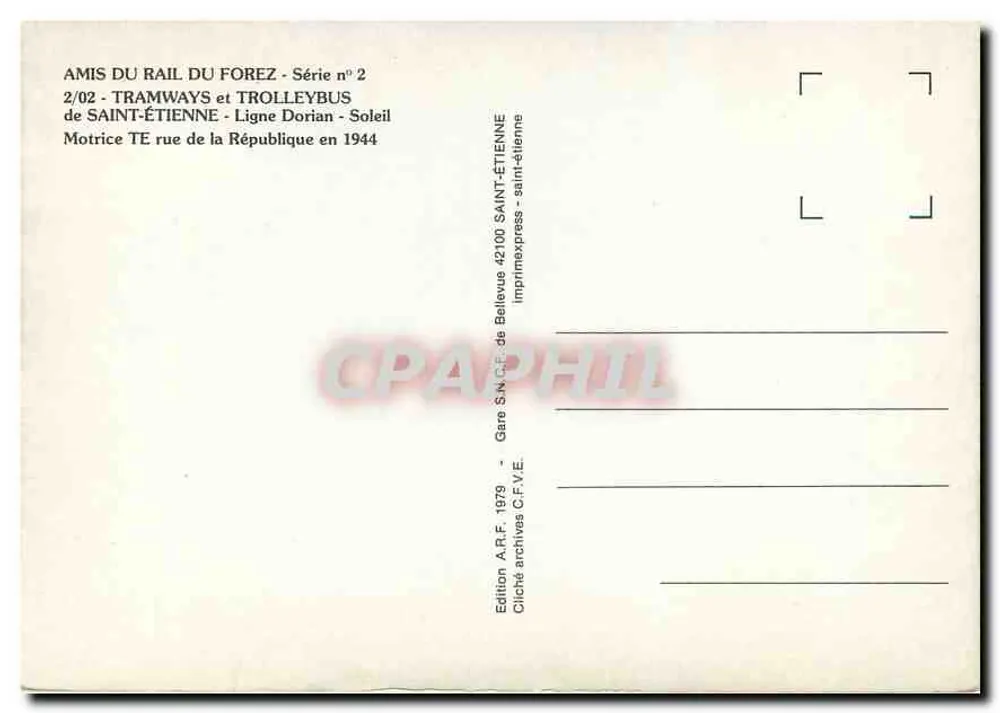 생에티엔느 전차 — 도리안 노선 — 1944년 루 드 레푸블리크에 있는 TE 전차 — AMIS DU RAIL DU FOREZ 출판, 시리즈 번호 2 - 뒷면