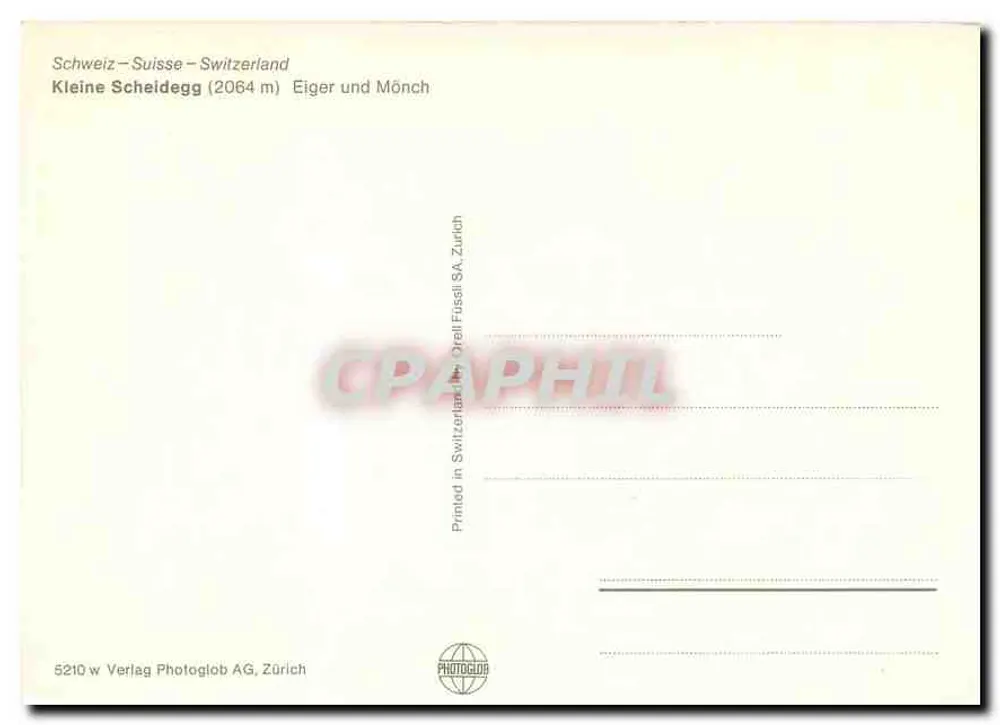 Kleine Scheidegg — Eiger e Mönch — Verlag Photoglob AG, Zürich, n° 5210 - Verso