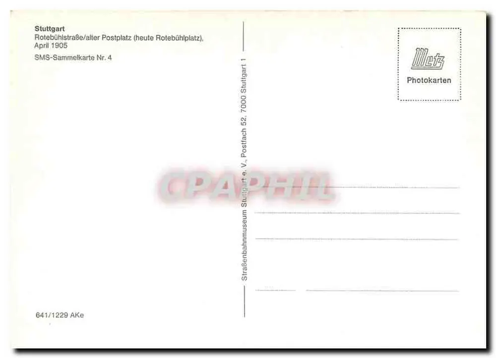 Stuttgart — Rotebühlstraße/aller Postplatz (atual Rotebühlplatz) — SMS-Sammelkarte Nr. 4, editada por Metz Photokarten - Verso