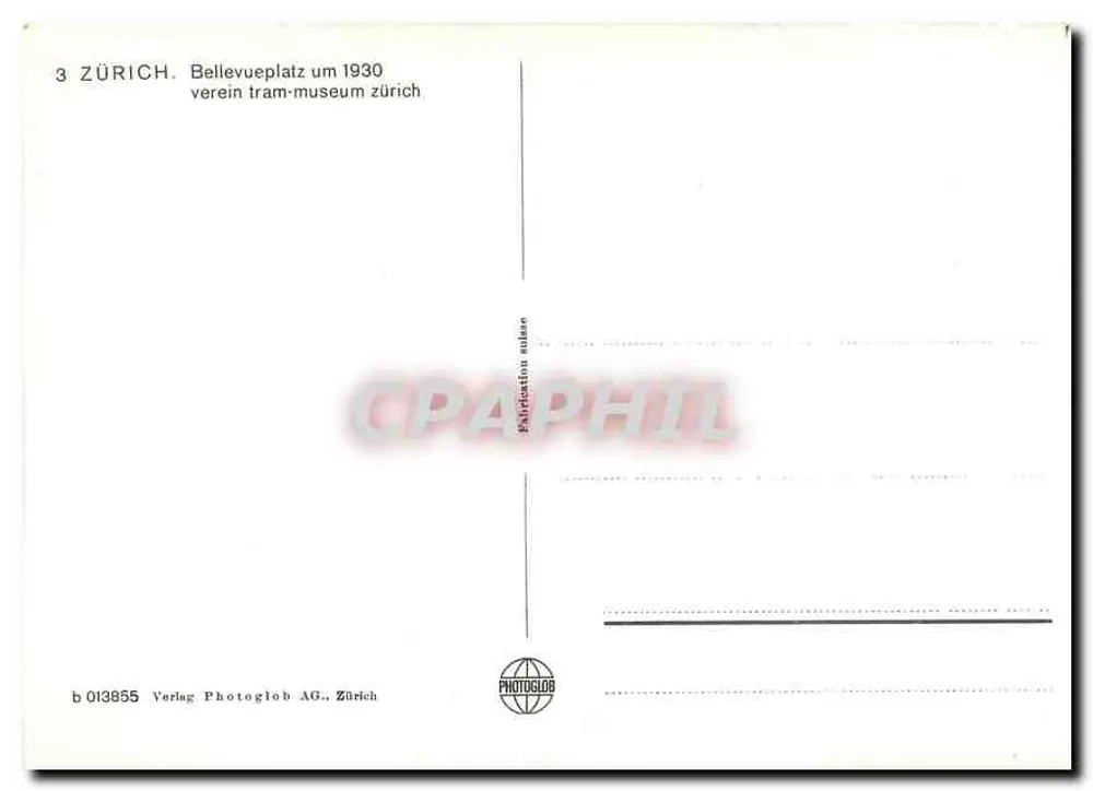 Zürich - Bellevueplatz — Tramway-Ansicht um 1930 — Verlag Photoglob AG, Zürich, n° b 013855 - Rückseite