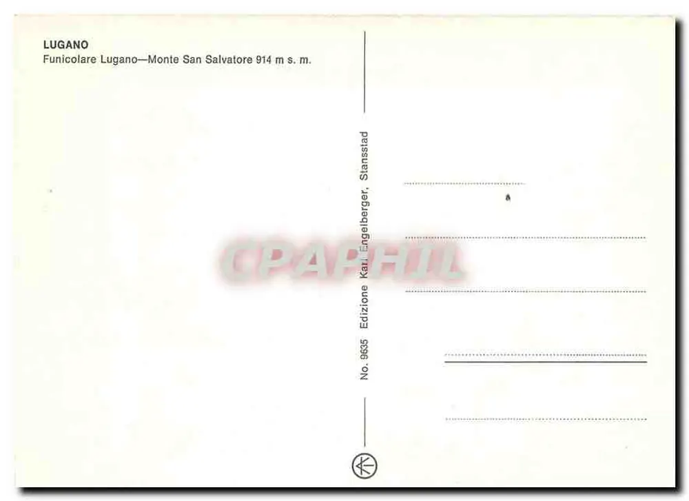 Lugano — Teleférico Monte San Salvatore 914 m s.m. — Edición Karl Stansberger, n° 9635 - Reverso