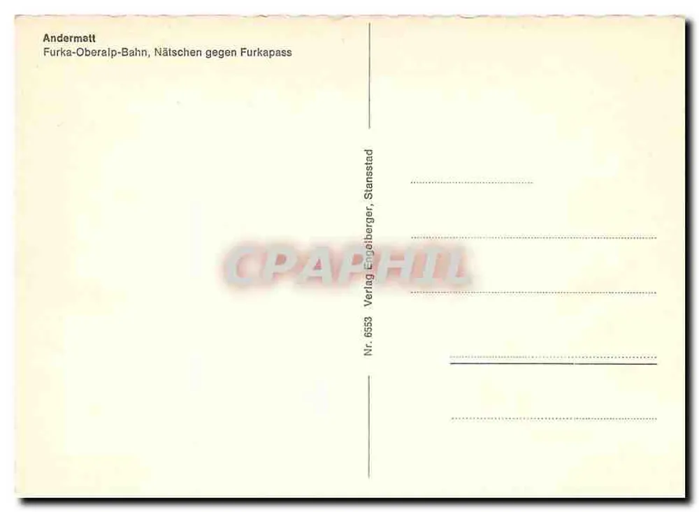 Andermatt — Furka-Oberalp-Bahn, Nächschen gegen Furkapass — Verlag Engelberger, Stansstad, Nr. 6553 - Verso
