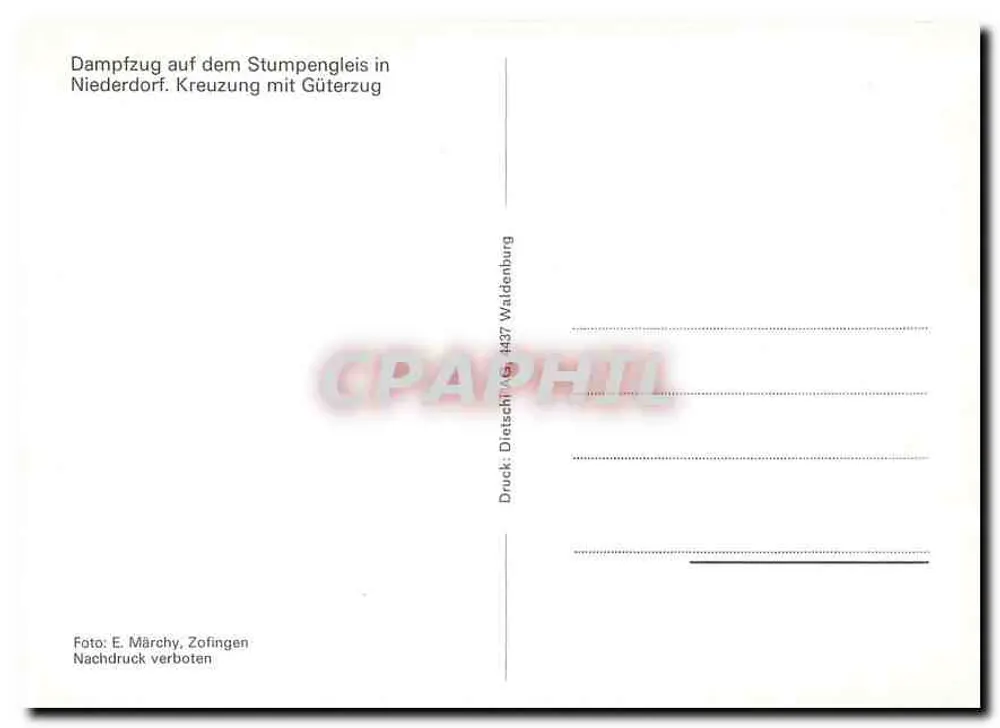 Dampfzug auf dem Stumpengleis in Niederdorf — Kreuzung mit Güterzug — Druck: Dietsch / As. 4437 Waldenburg - Verso