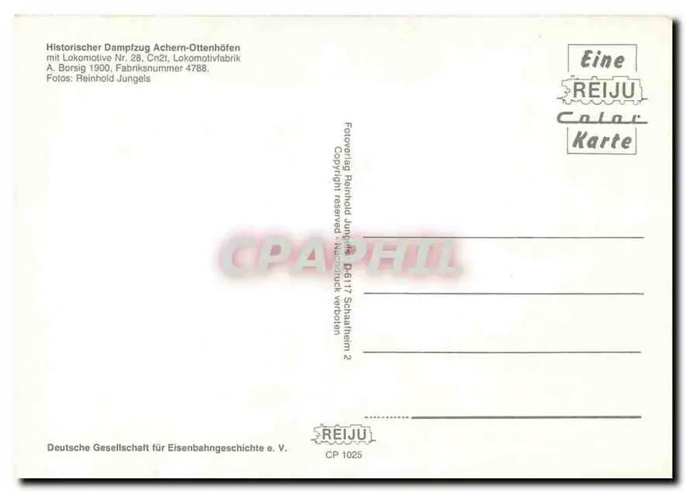 Historischer Dampfzug — Achern-Ottenhöfen — REIJu Color Karte CP 1025 - Verso