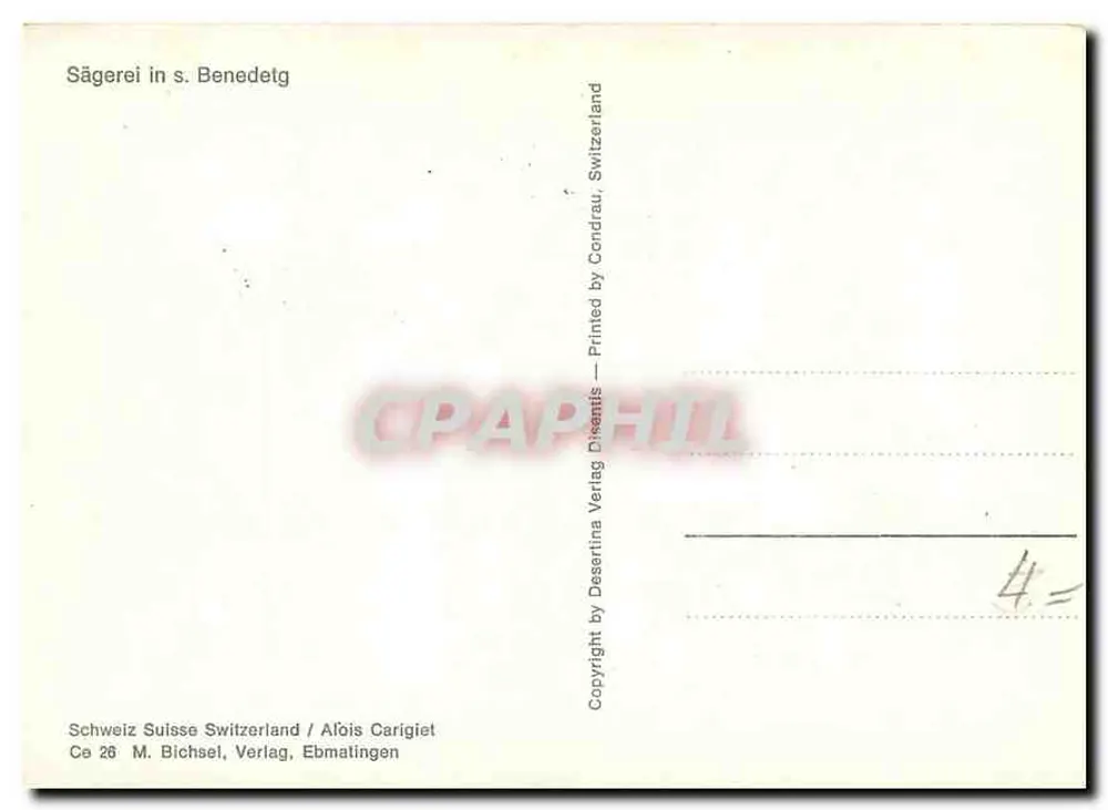 Sägerei in s. Benedetg — serraria e comércio de madeira — editor M. Bichsael, Ebmatingen - Verso