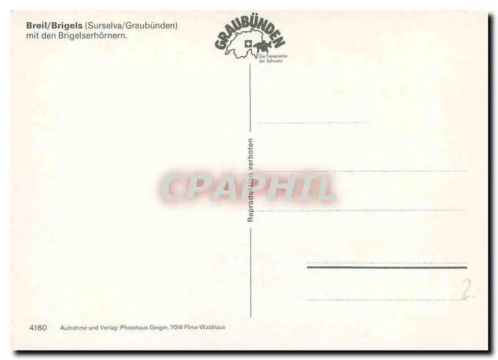 Breil/Brigels (Surselva/Graubünden) — avec les Brigelserhörner — Photohaus Geiger, 7018 Films-Waldhaus - Verso