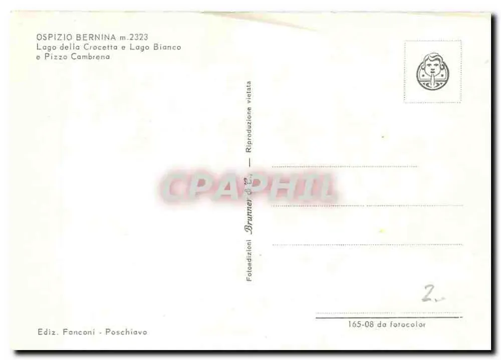 Lago de la Crocetta y Pizzo Cambrena — Albergue Bernina m.2323 — Edición Brutteri, Poschiavo - Reverso