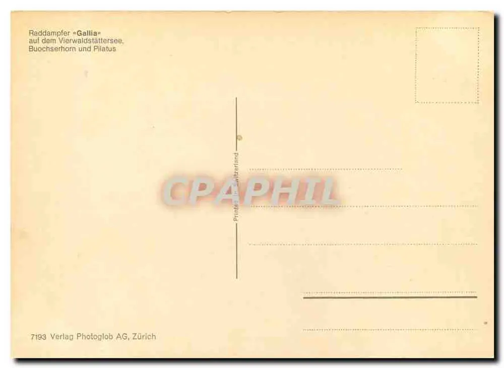 Navio a vapor « Gallia » — lago Vierwaldstättersee — Verlag Photoglob AG, Zürich, n°7193 - Verso