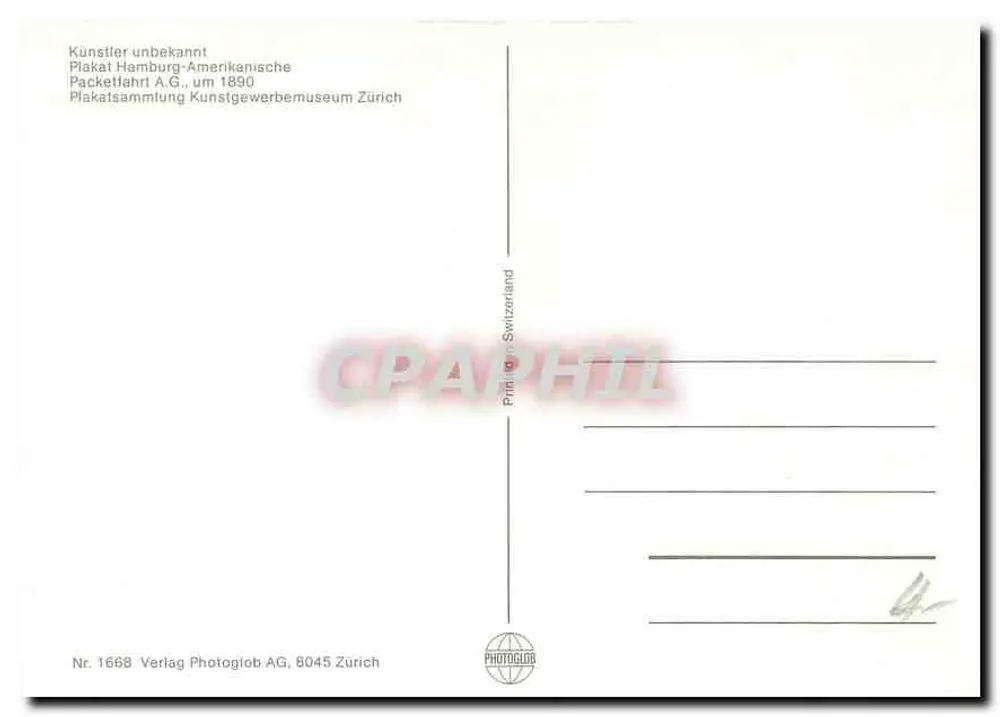 Hamburg-Amerikanische Packetfahrt A.G. — Beste Route nach Chicago — Verlag Photoglob AG, Zürich, n° 1668 - Rückseite