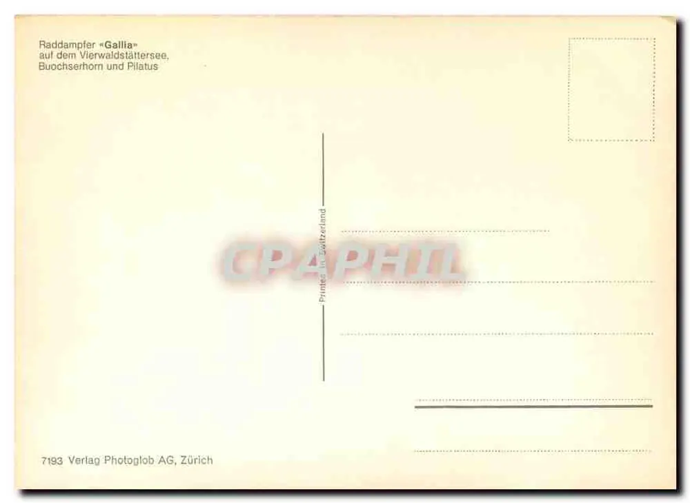 Raddampfer «Gallia» — no lago de Vierwaldstättersee, com o Pilatus em segundo plano — Verlag Photoglob AG, Zürich, n° 7193 - Verso