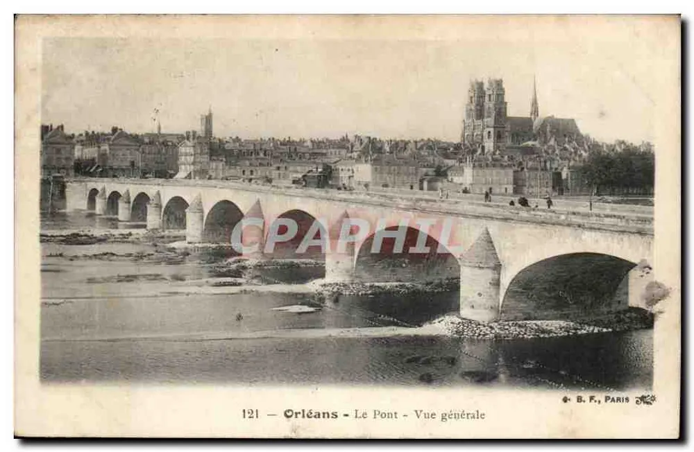 Orléans - Most - Ogólny widok — B. F., PARIS, n° 121 - Awers