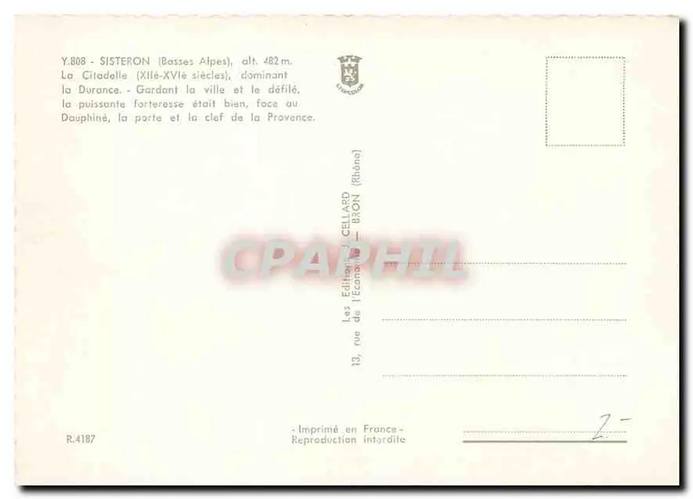 Sisteron — Citadela (siglos XII-XVI), dominando la Durance — Ediciones Cellard, R.4187 - Reverso