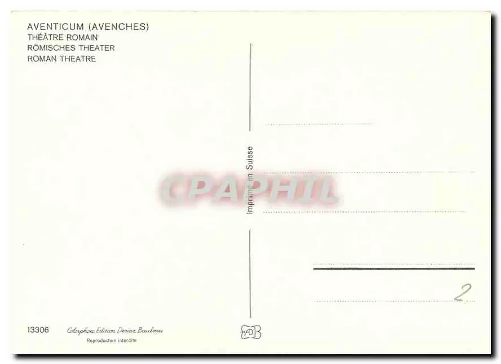 Aventicum (Avenches) — Romeinse theater — Uitgave Deriaz Baudmos, n° 13306 - Achterkant