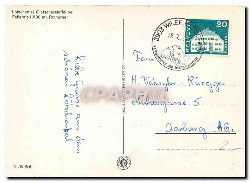 Lötschental - Glitscherstaffel bei Fafleralp (1800 m) - Rothörner — Vintage Postcard/Antike Ansichtskarte Nr.16499 - Rückseite