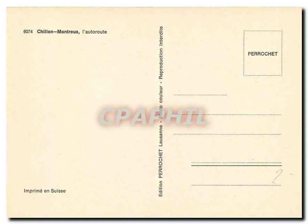 Chillon—Montreux, a autoestrada — Édition Perrochet, n° 6074 - Verso