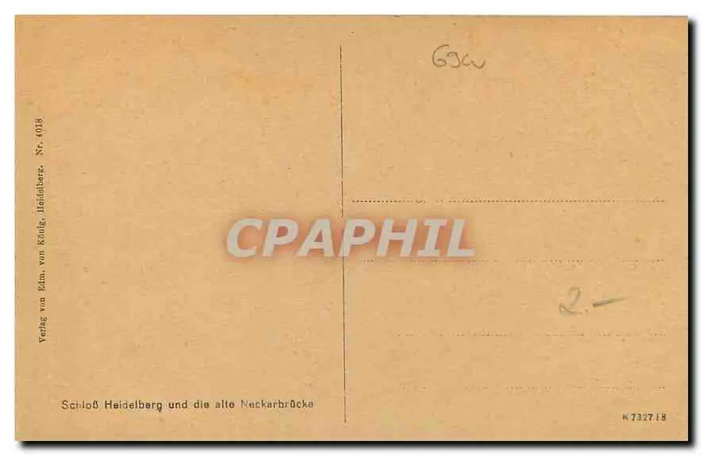 Schloss Heidelberg und die alte Neckarbrücke — Verlag von Edm. von Rödig, Heidelberg, Nr. 4018 - Verso