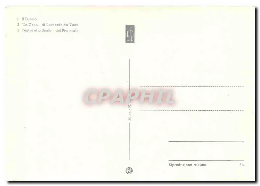 Milão — Duomo, A Ceia de Leonardo da Vinci, Teatro alla Scala — editor Ufo, n° de série 4c - Verso