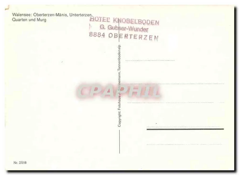 Walensee, Oberterzen-Mänis, Unterterzen, Quartetten und Murg — Hôtel Knobelboden, G. Gubser-Wunder, 8884 Oberterzen — Nr. 2518 - Verso