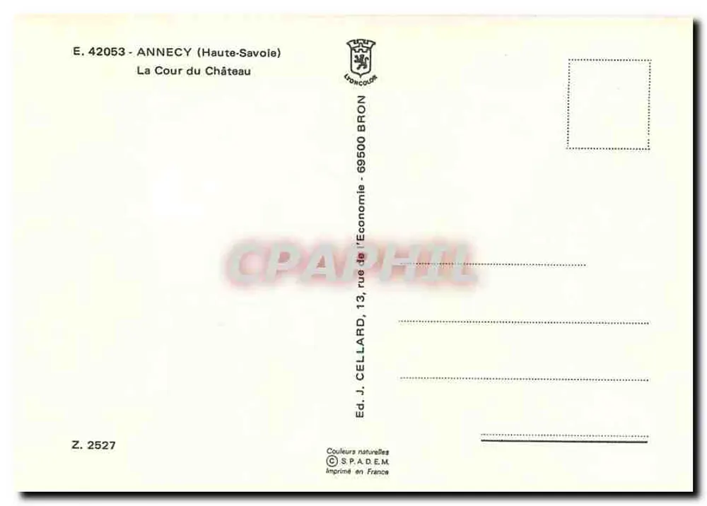 A Cour do Castelo — Annecy (Alta Saboia) — Ed. J. Cellard, Z. 2527 - Verso