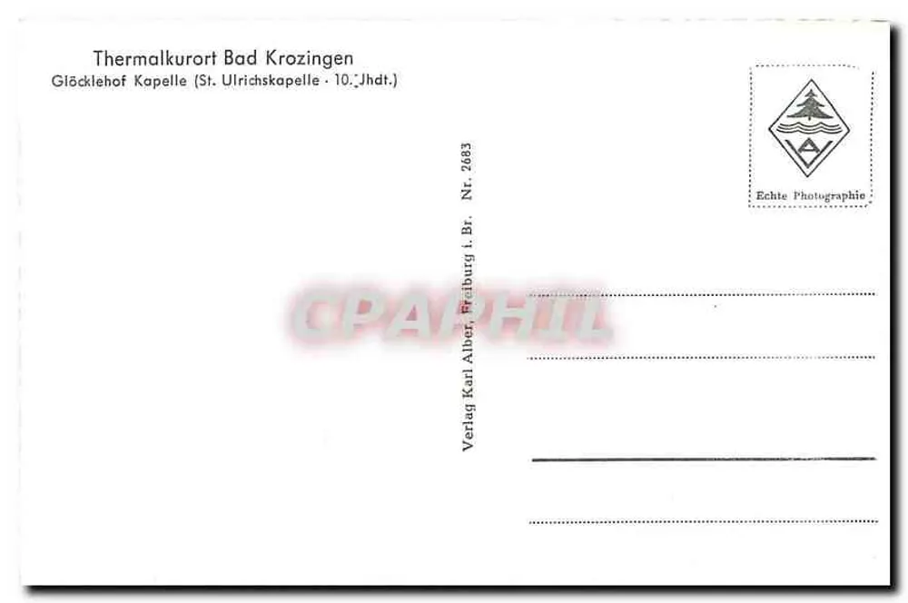 Glöcklehof Kapelle (St. Ulrichskapelle) — Thermalkurort Bad Krozingen — Verlag Karl Alber, Freiburg i. Br. Nr. 2683 - Verso