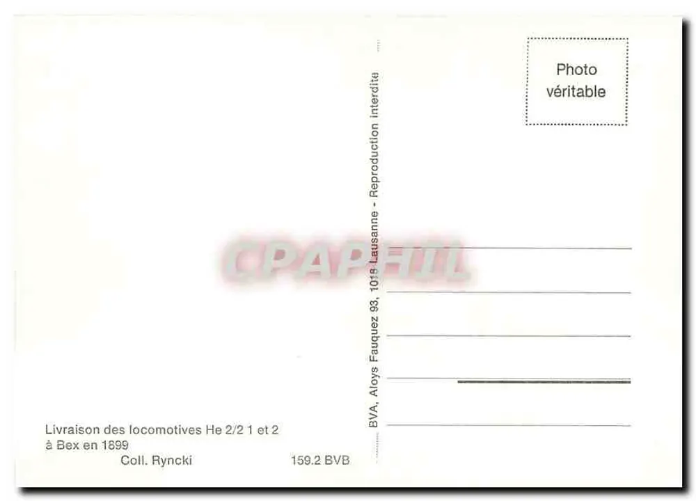 Lieferung der Lokomotiven He 2/2 1 und 2 nach Bex — BVA, Aloys Fauquez 93, 1018 Lausanne - Rückseite