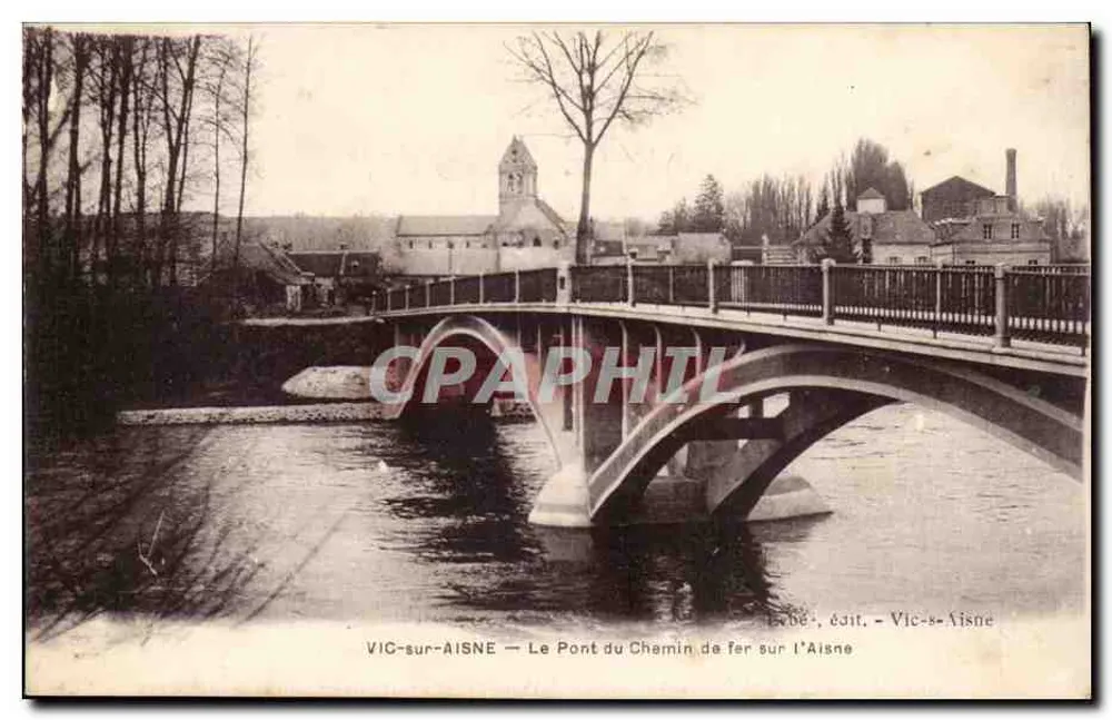 Vic-sur-Aisne — Die Eisenbahnbrücke über die Aisne - Vorderseite