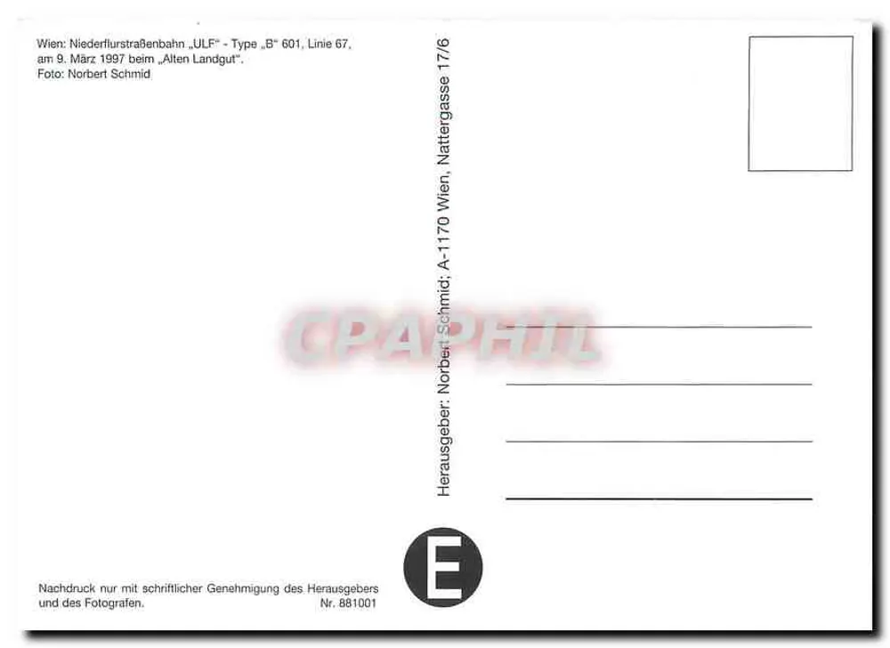 Tramway tipo B' 601 — linha 67 — Wien Niederflurstraßenbahn — Nattergasse, Alten Landgut — Norbert Schmid - Verso