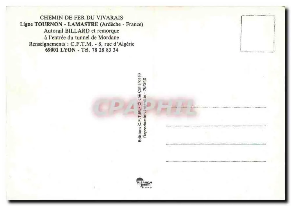 Trem à entrada do túnel de Mordane — Ferrovia do Vivarais — Edições C.F.T.M. - Cliché Collardeau - 78/340 - Verso